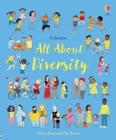 Usborne All About Diversity by Felicity Brooks and Mar Ferrero